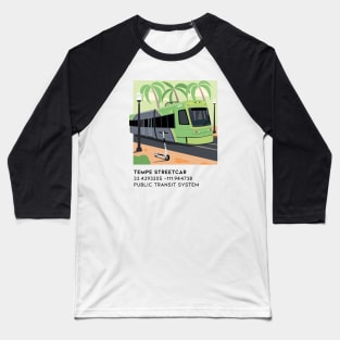 Tempe Streetcar Baseball T-Shirt